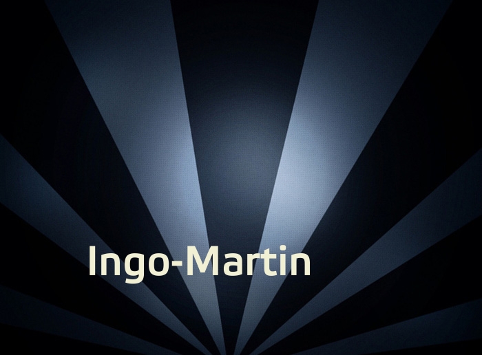 Bilder mit Namen Ingo-Martin