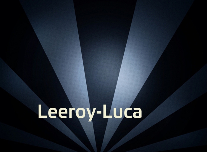 Bilder mit Namen Leeroy-Luca