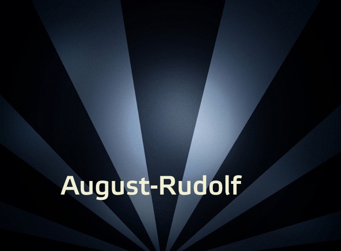 Bilder mit Namen August-Rudolf
