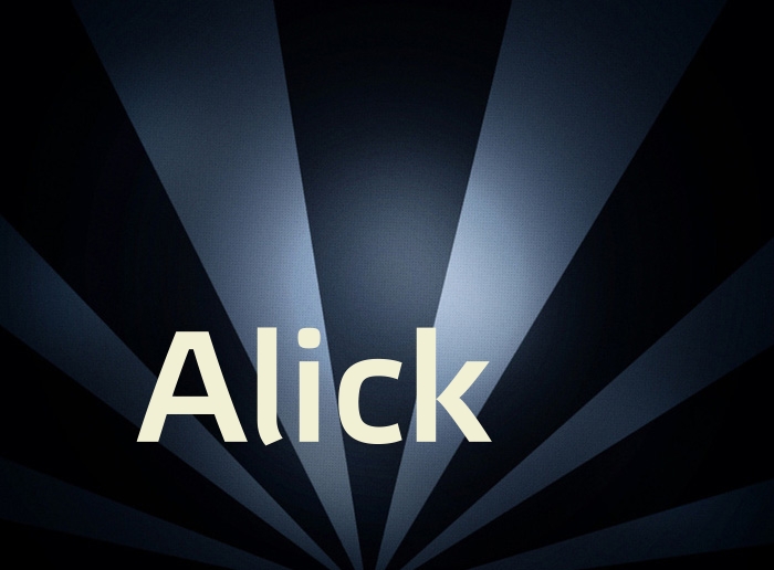 Bilder mit Namen Alick