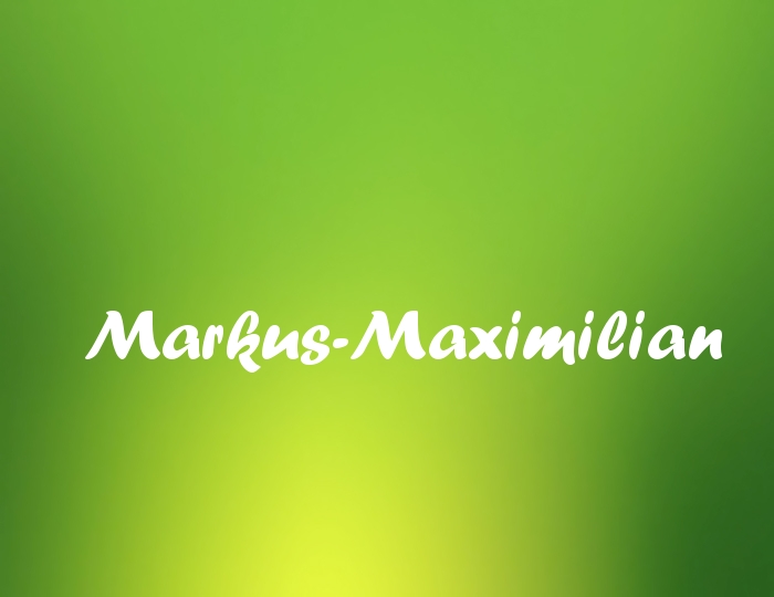 Bildern mit Namen Markus-Maximilian