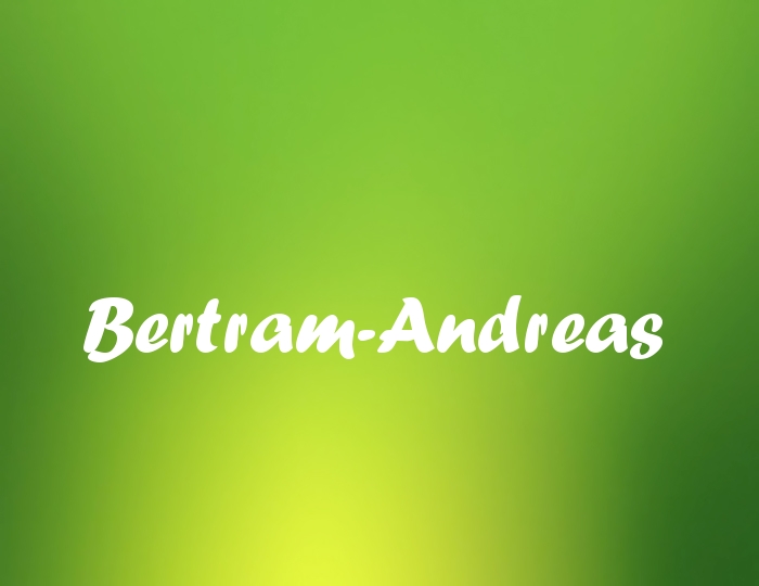 Bildern mit Namen Bertram-Andreas