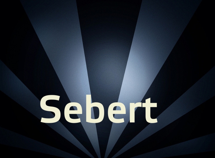 Bilder mit Namen Sebert