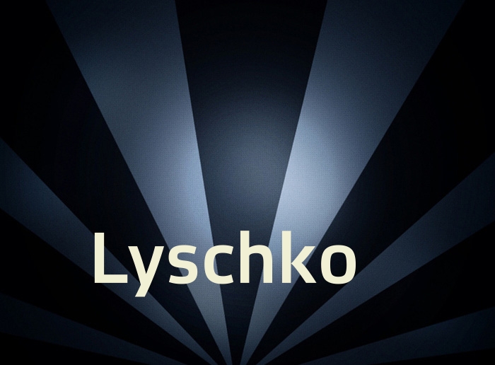 Bilder mit Namen Lyschko