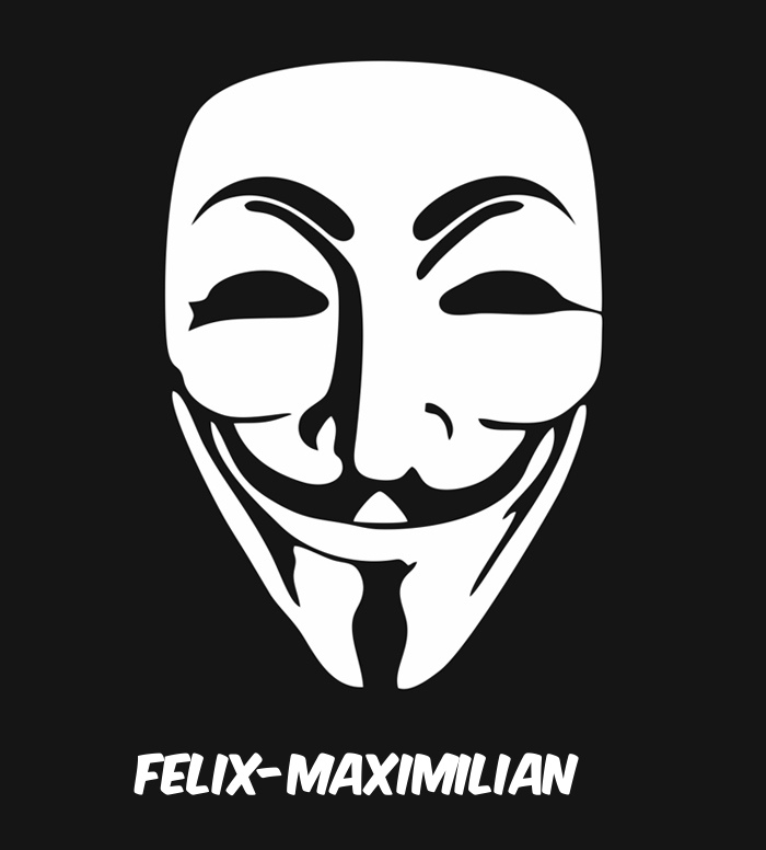 Bilder anonyme Maske namens Felix-Maximilian