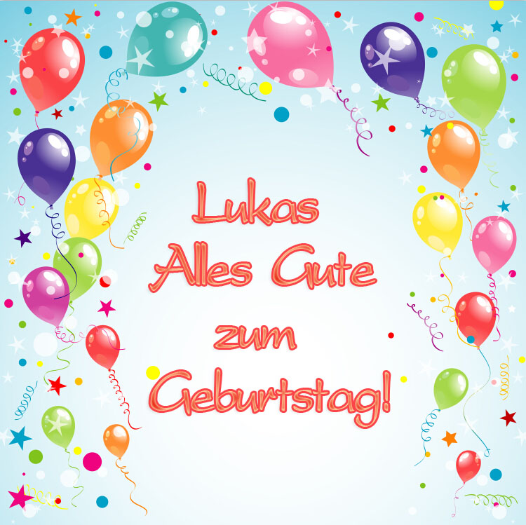 Lukas, Alles Gute zum Geburtstag!