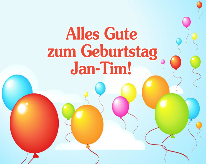 Alles Gute zum Geburtstag, Jan-Tim!