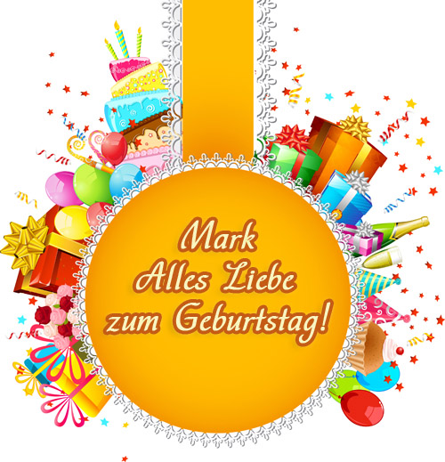 Mark, Alles Liebe zum Geburtstag!