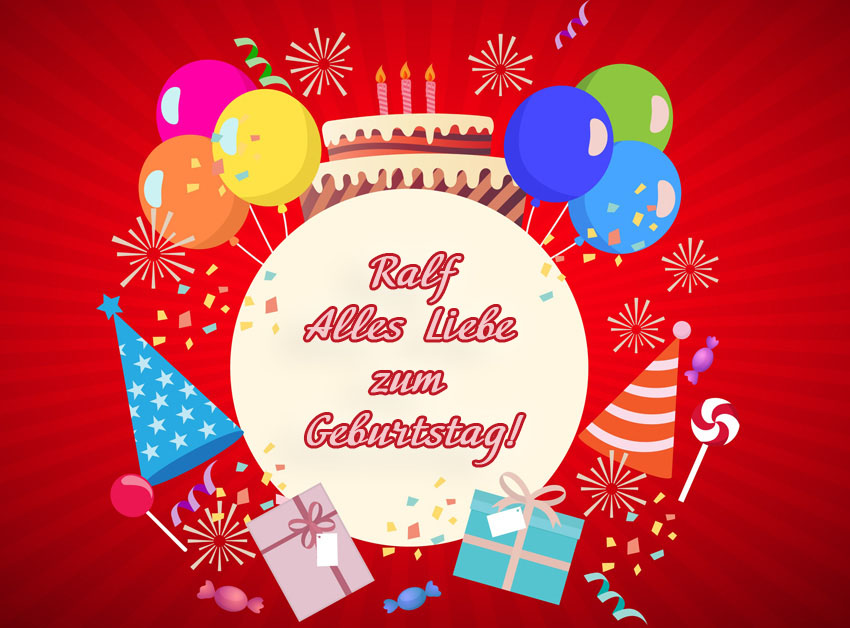 Ralf, Alles Liebe zum Geburtstag!