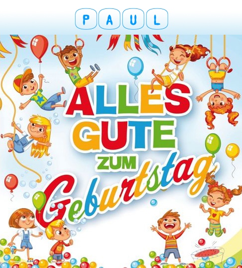 Geburtstagsgre fr das Kind Paul