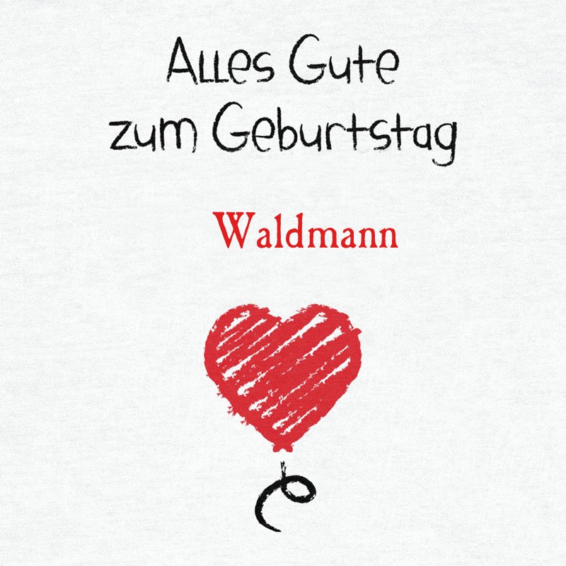 Herzlichen Glückwunsch zum Geburtstag, Waldmann