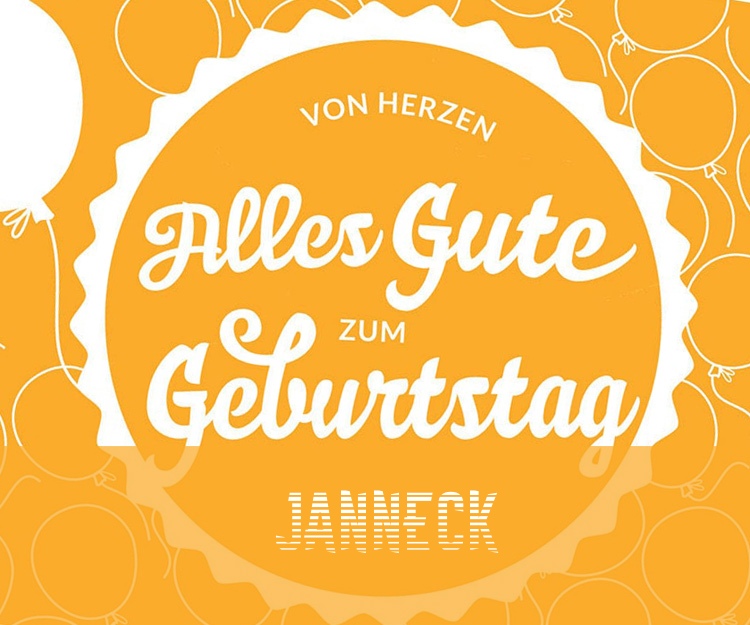 Von Hercen Alles Gute zum Geburtstag Janneck!
