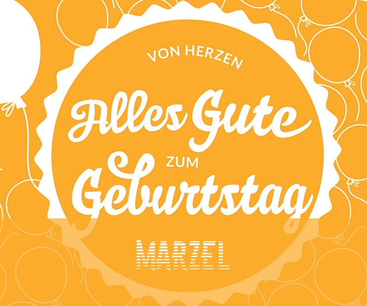 Von Hercen Alles Gute zum Geburtstag Marzel!