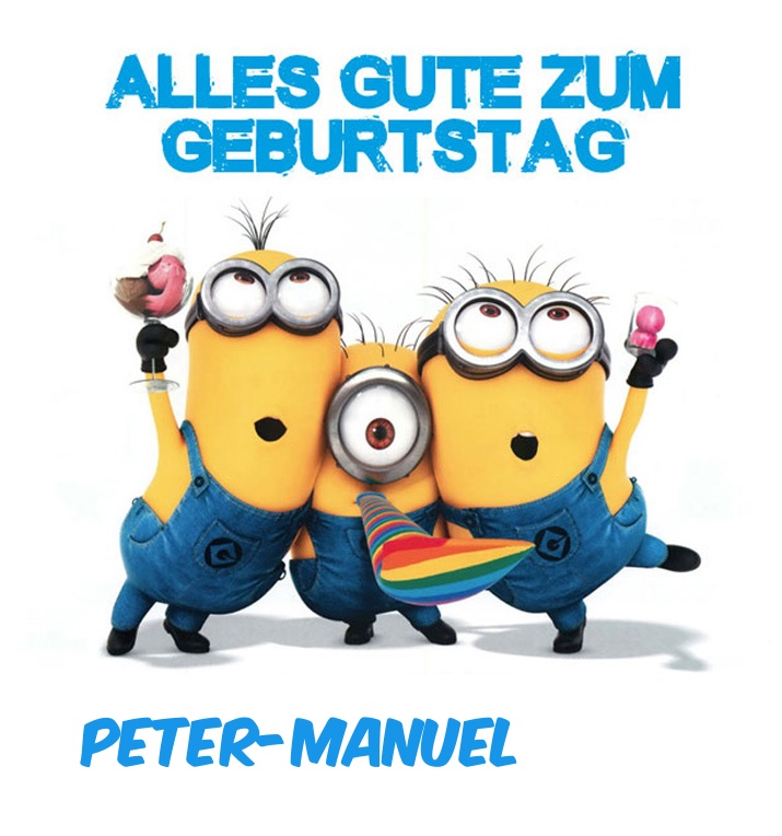 Alles Gute zum Geburtstag von Minions fr Peter-Manuel