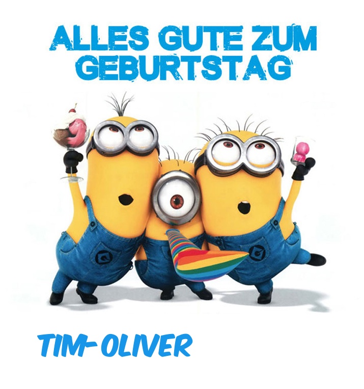 Alles Gute zum Geburtstag von Minions fr Tim-Oliver
