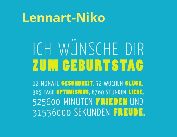 Lennart-Niko, Ich wnsche dir zum geburtstag...