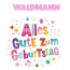 Bunte Geburtstagsgrüße für Waldmann