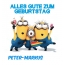 Alles Gute zum Geburtstag von Minions fr Peter-Markus