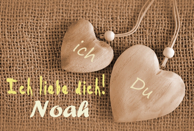 Ich Liebe Dich Noah, ich und Du