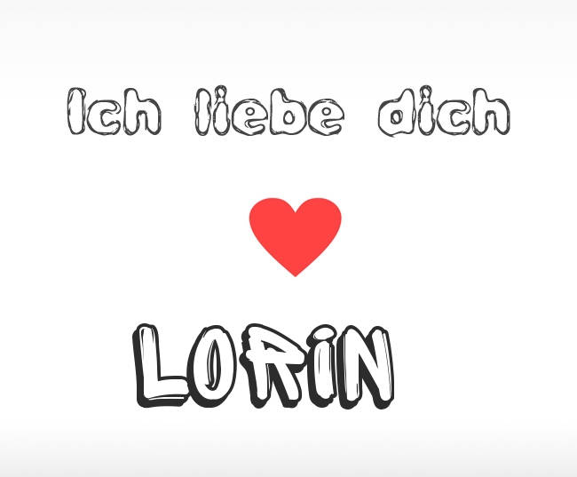 Ich liebe dich Lorin