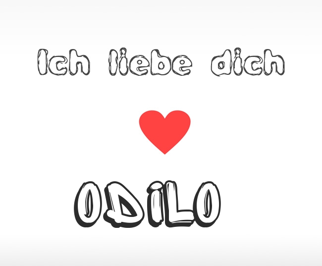 Ich liebe dich Odilo