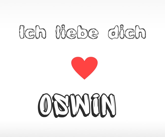 Ich liebe dich Oswin