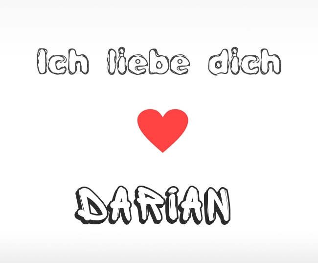 Ich liebe dich Darian