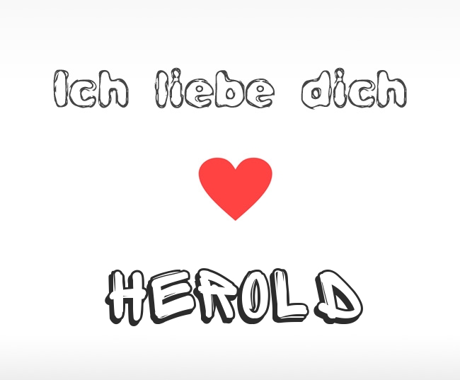 Ich liebe dich Herold