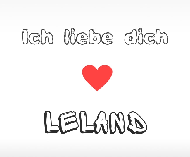 Ich liebe dich Leland