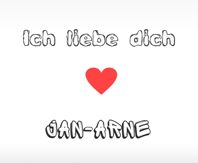 Ich liebe dich Jan-Arne