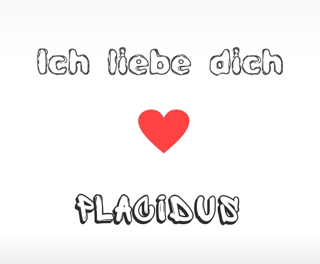 Ich liebe dich Placidus