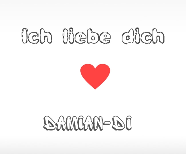 Ich liebe dich Damian-Di