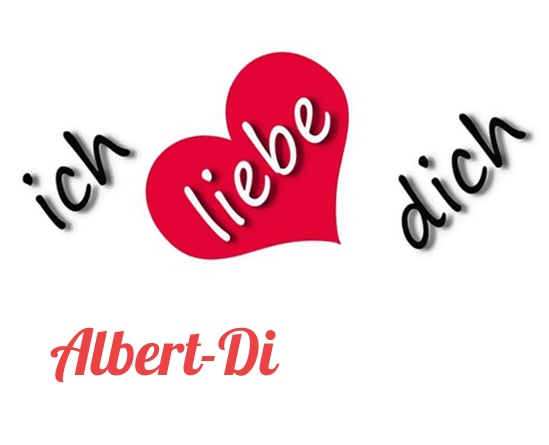 Bild: Ich liebe Dich Albert-Di