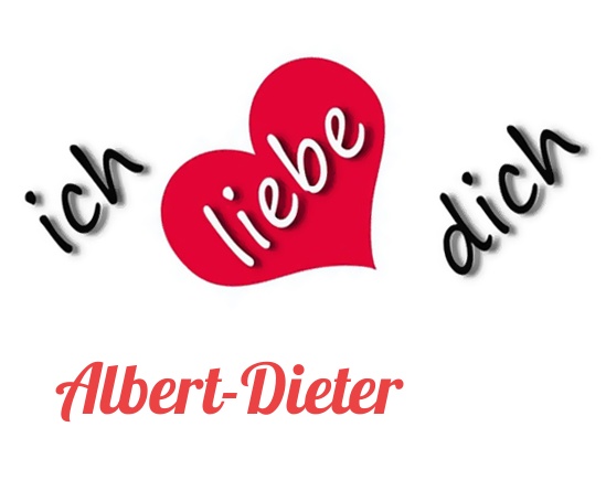 Bild: Ich liebe Dich Albert-Dieter