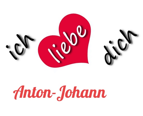 Bild: Ich liebe Dich Anton-Johann