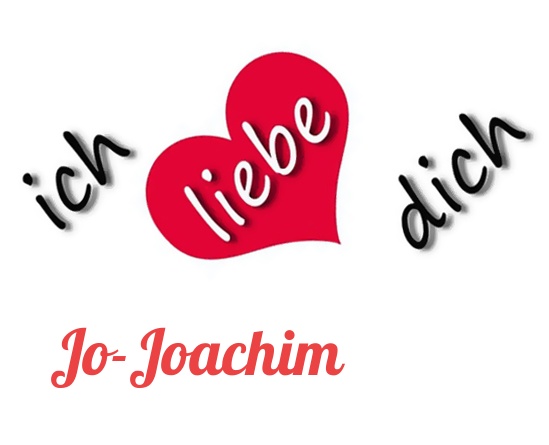 Bild: Ich liebe Dich Jo-Joachim