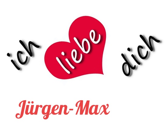 Bild: Ich liebe Dich Jrgen-Max