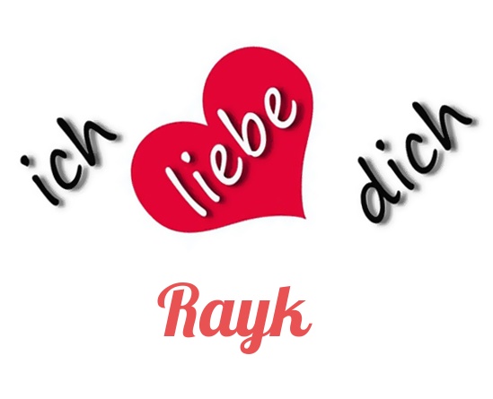 Bild: Ich liebe Dich Rayk