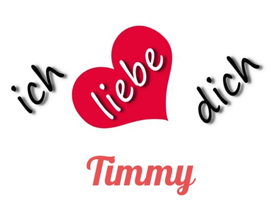 Bild: Ich liebe Dich Timmy