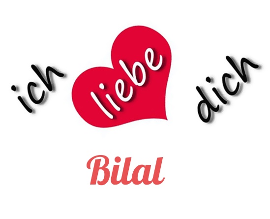Bild: Ich liebe Dich Bilal
