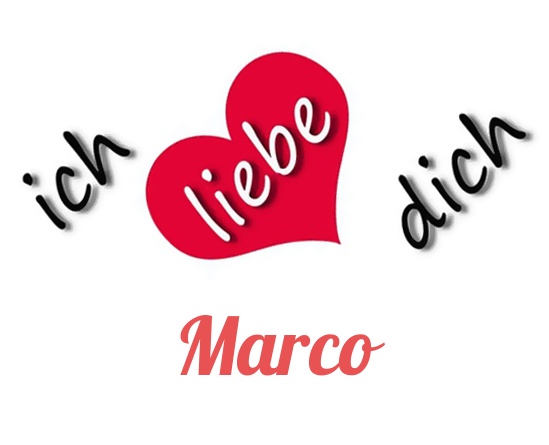 Bild: Ich liebe Dich Marco