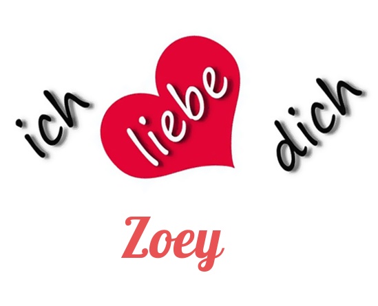 Bild: Ich liebe Dich Zoey