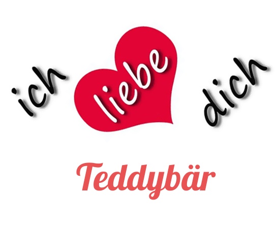 Bild: Ich liebe Dich Teddybr