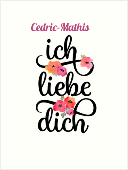 Cedric-Mathis, Ich liebe Dich Bilder