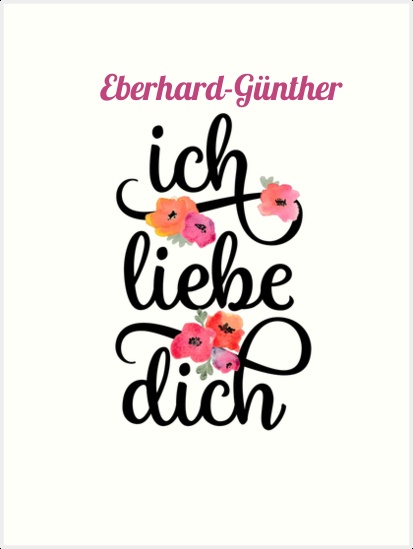 Eberhard-Gnther, Ich liebe Dich Bilder