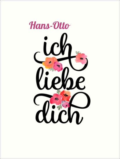 Hans-Otto, Ich liebe Dich Bilder