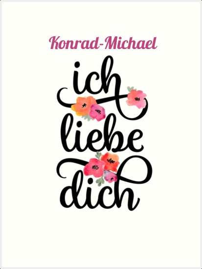 Konrad-Michael, Ich liebe Dich Bilder