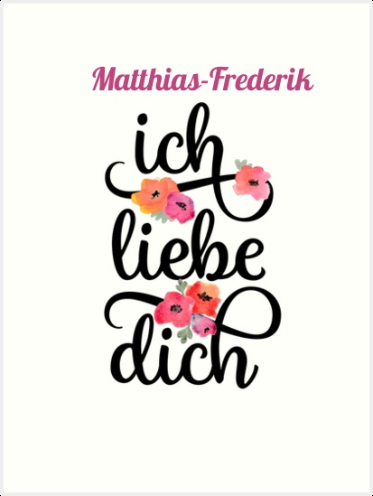 Matthias-Frederik, Ich liebe Dich Bilder