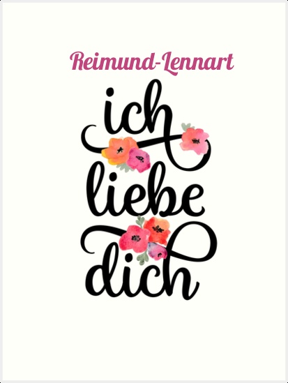 Reimund-Lennart, Ich liebe Dich Bilder