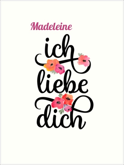 Madeleine, Ich liebe Dich Bilder